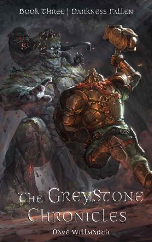 [The Greystone Chronicles 03] • Darkness Fallen